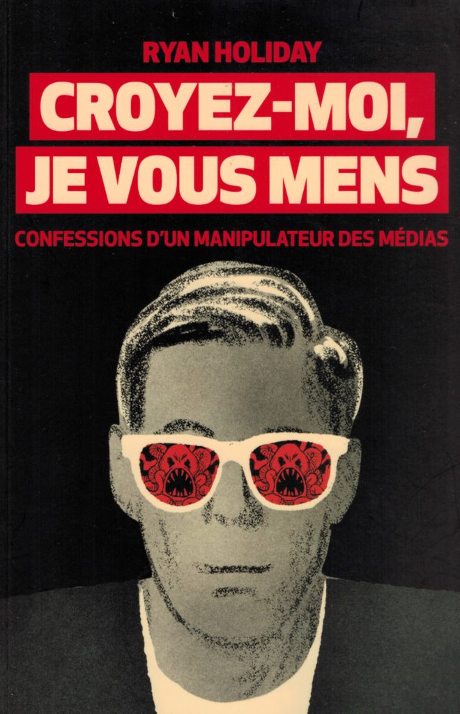 Croyez-moi Je Vous Mens Confessions D'un Manipulateur Des Médias Croyez-moi, je vous mens: Confessions d'un manipulateur des médias - Nsanda